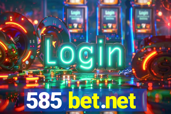 585 bet.net